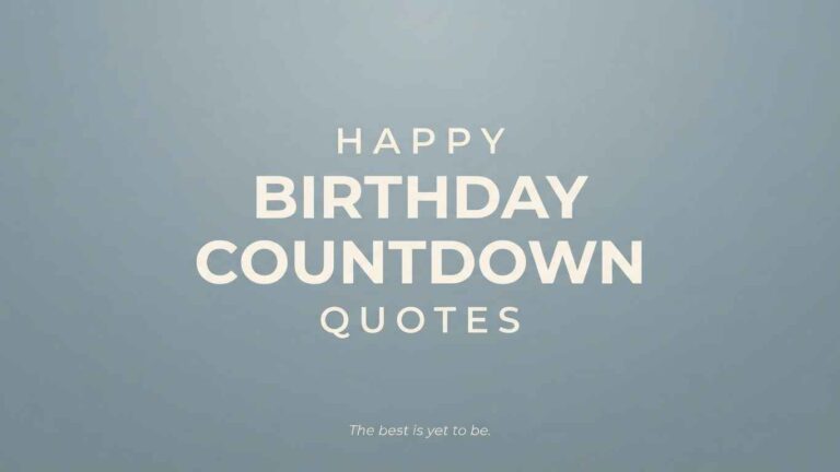 happy birthday countdown quotes
